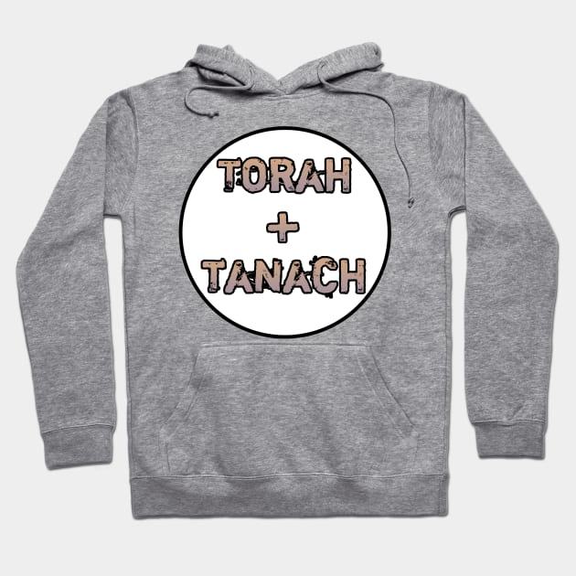 Torah + Tanach Hoodie by Yachaad Yasharahla